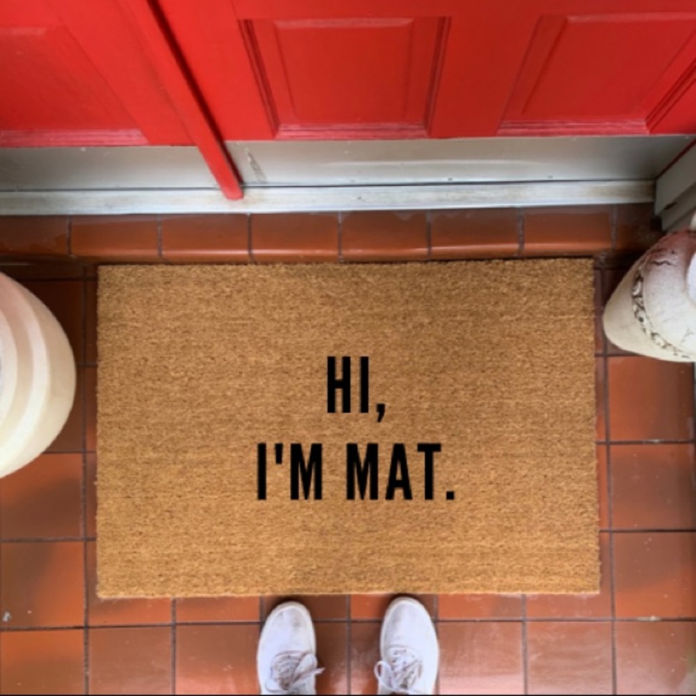 Doormat Hi I’m Mat